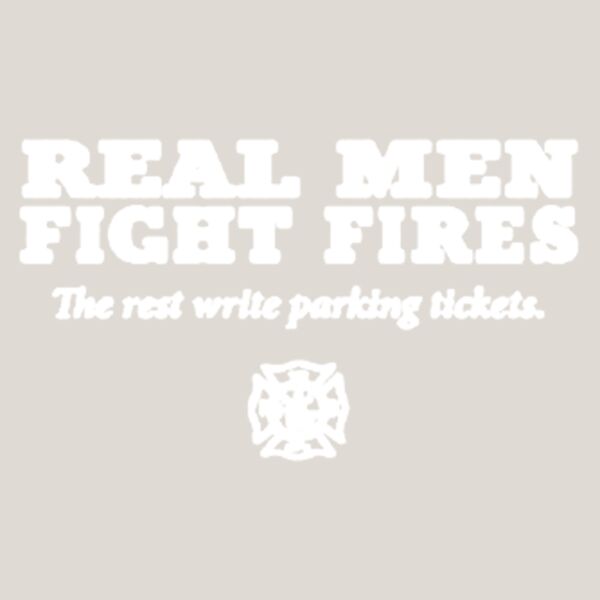 Real Men Fight Fires Thumbnail