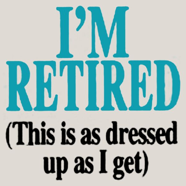 I m Retired Thumbnail