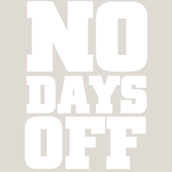 No Days Off Thumbnail