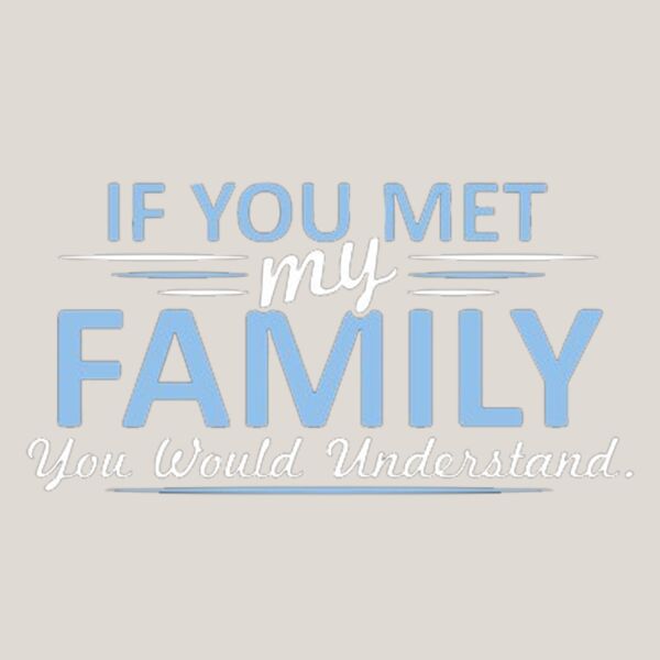 If You Met My Family Thumbnail