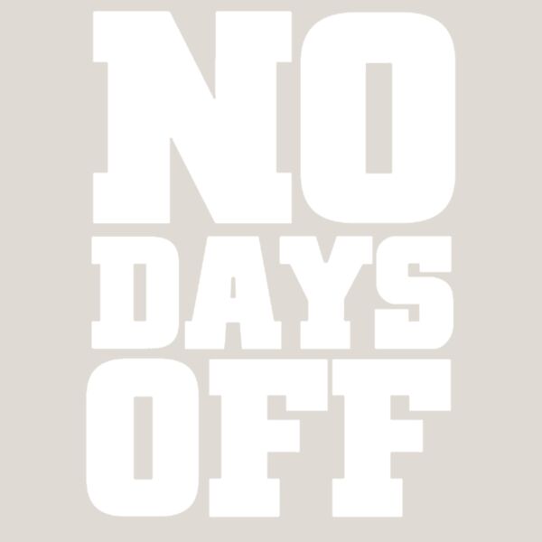 No Days Off Thumbnail