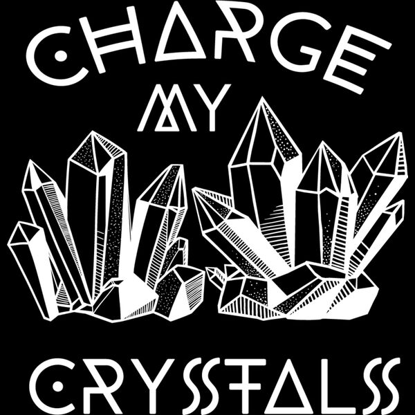 Charge My Crystals Thumbnail