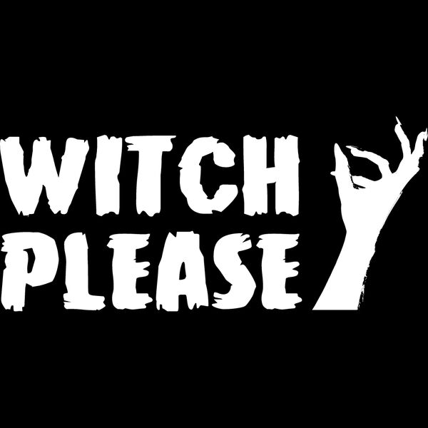 Witch Please Thumbnail