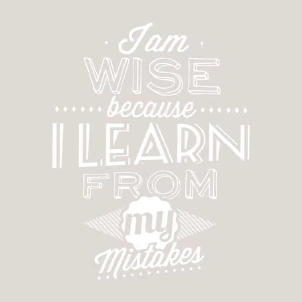 I am Wise Because  White  Thumbnail