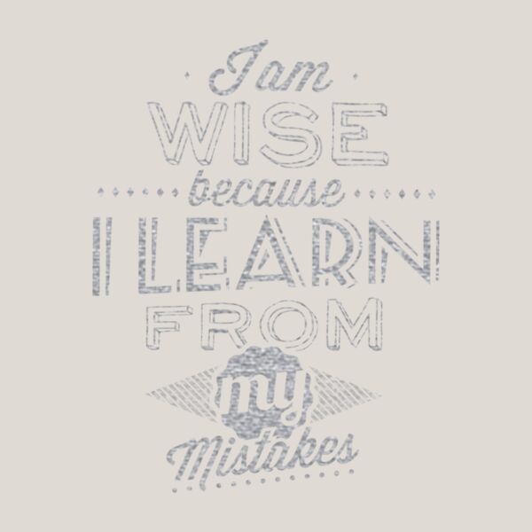 I am Wise Because  Silver  Thumbnail