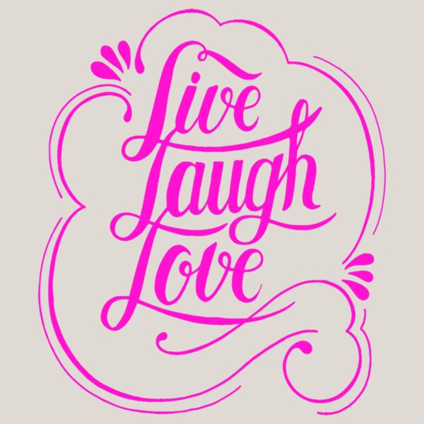 Live Love Laugh  Passion Pink  Thumbnail