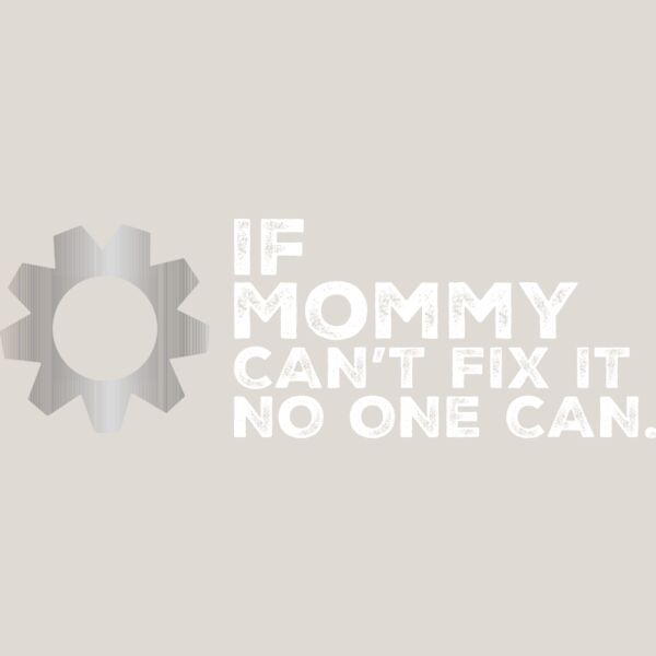 If Mom Cant Fix It No One Can  Thumbnail