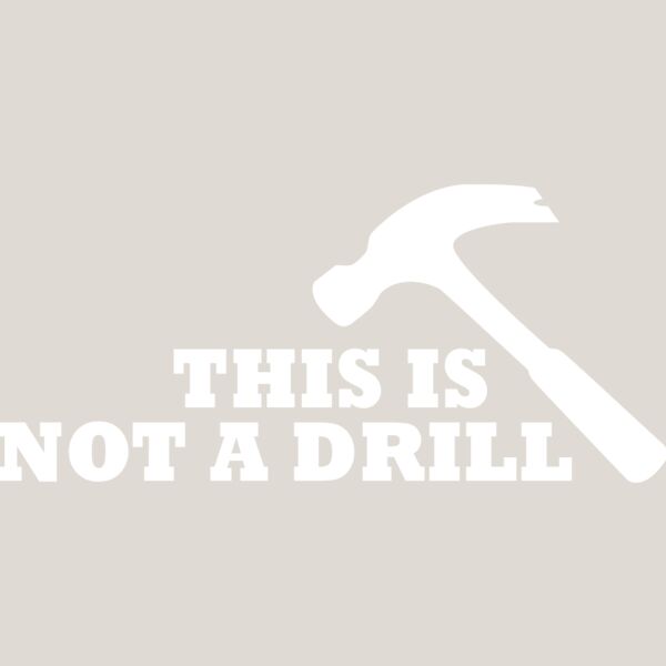 Not a Drill Thumbnail