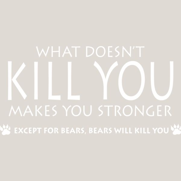 What Doesnt Kill You Thumbnail