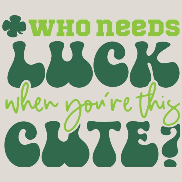 Who Needs Luck When Youre This Cute Thumbnail