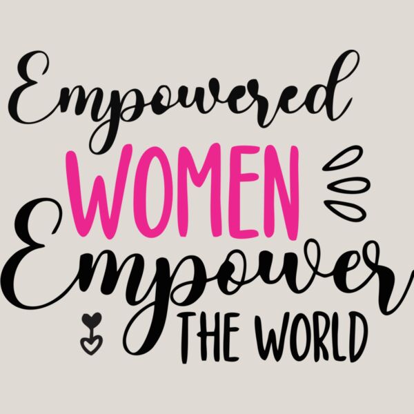 2  Empowered Woman Empower the World Thumbnail