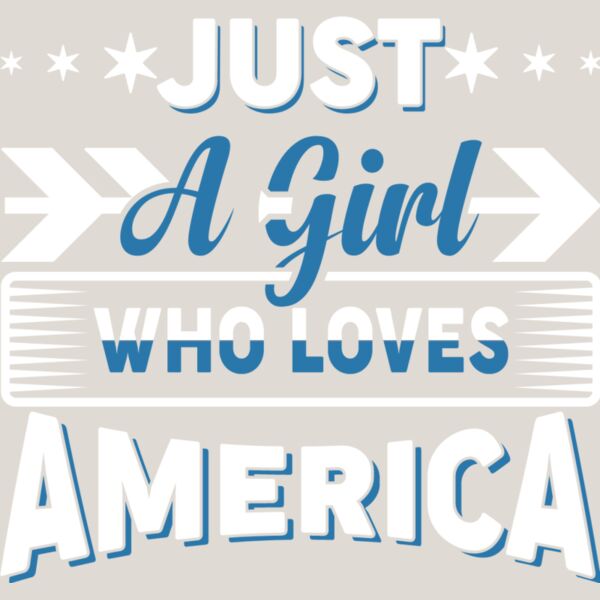 Just a Girl Who Loves America Thumbnail