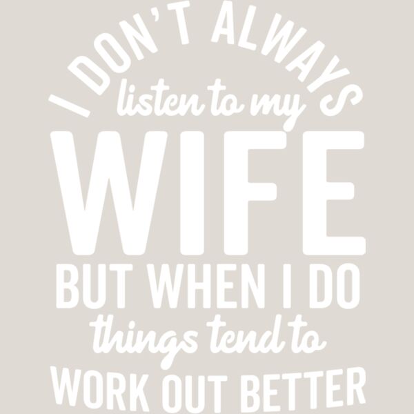 I Don t Always Listen Thumbnail