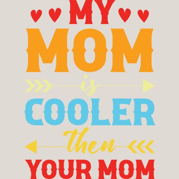 My Mom Is Cool Thumbnail