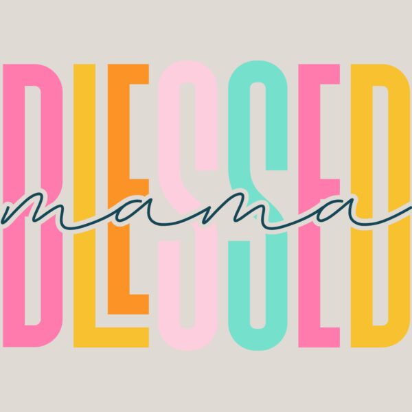 Mama Blessed Thumbnail