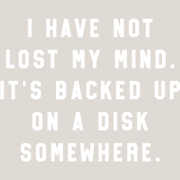 My Mind is Backed Up Thumbnail