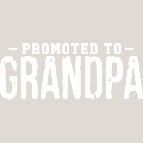 Promoted to Grandpa Thumbnail